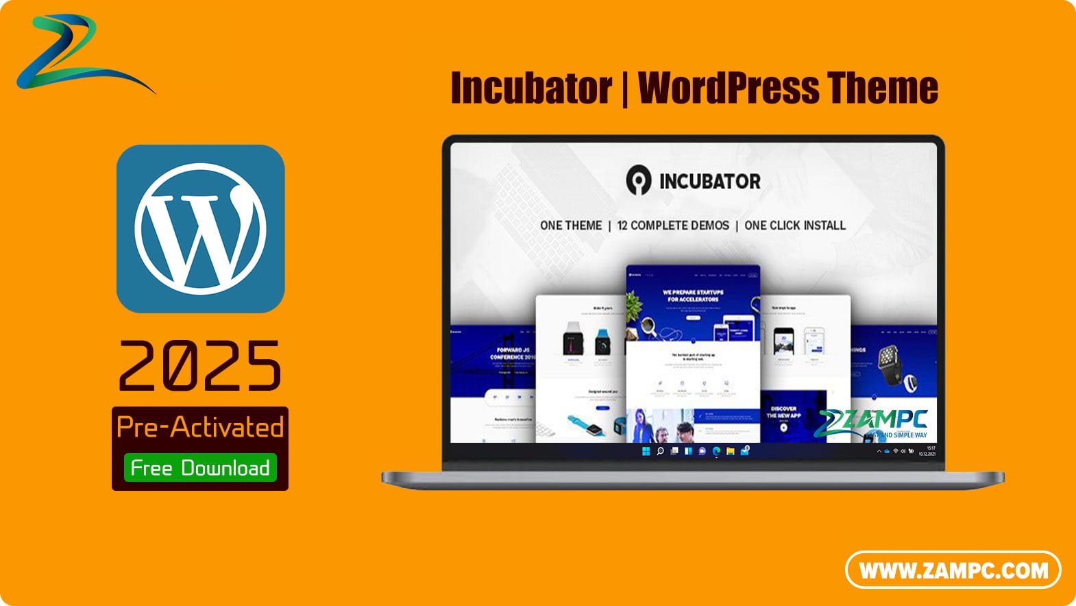 Incubator WordPress Theme ZamPC
